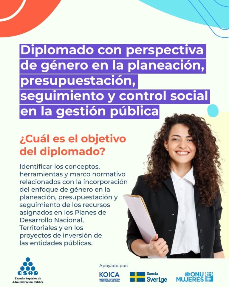 ONU Mujeres junto a la ESAP lanza el Diplomado en Presupuestos con Enfoque de Género para fortalecer la gestión pública