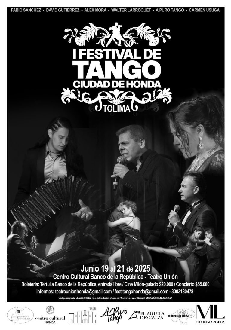 Por primera vez la ciudad de Honda se viste de Tango.